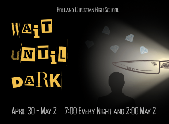 Spring Play “Wait Until Dark”